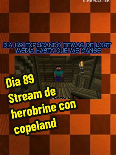 Dia #89 Stream de herobrine con copeland #fypシ #lostmedia #minecraft #2024