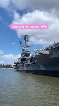 Intrepid Museum, NYC