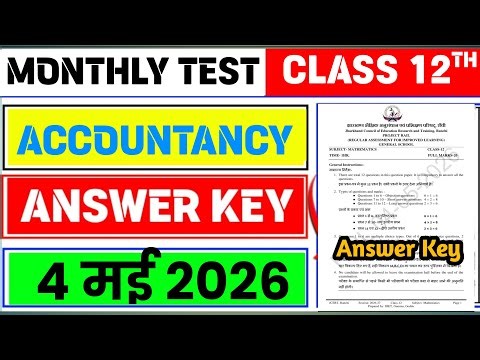 Class 12 Accountancy Monthly Test Answer Key | 4 May 2026 Monthly Test Answer Key | Class 12