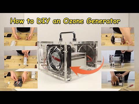 Ozone Generator DIY – A Step-by-step Guide to Assemble an Ozone Generator