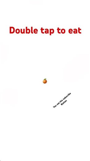 Don’t tap on sound button #eat #orange