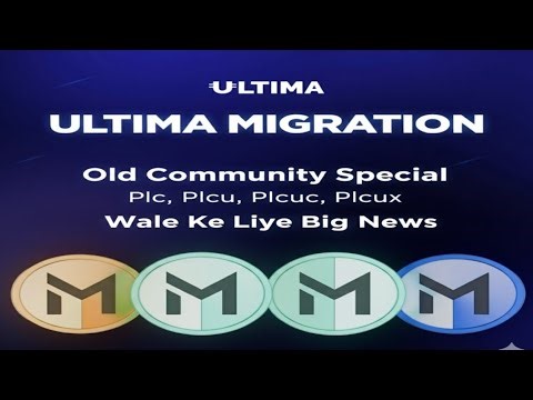 Ultima Migration Big News | Important Update for PLC, PLCU, PLCUC, PLCUX