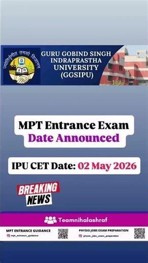 🚨 IP UNIVERSITY MPT EXAM DATE OUT! 🚨