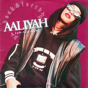 Aaliyah - Back & Forth