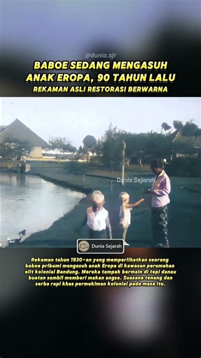 Baboe Sedang Mengasuh Anak Belanda Era Kolonial 1930-an #sejarahindonesia #hindiabelanda #tempodulu