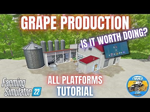 GRAPE PRODUCTION PACK TUTORIAL - Farming Simulator 22