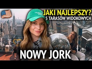 NOWY JORK: NAJLEPSZE PUNKTY WIDOKOWE - Empire State Building i inne drapacze chmur | USA VLOG