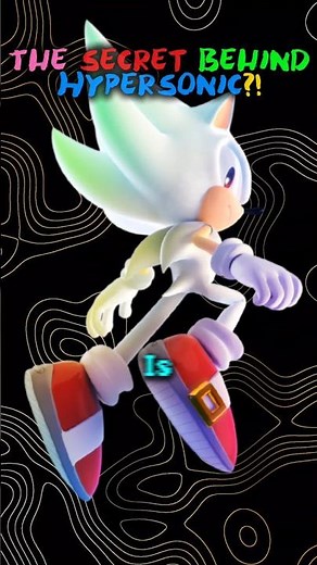 The Secret Behind Hyper Sonic... 🤯 ⭐