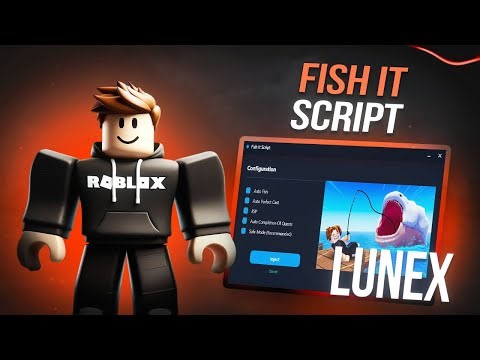 FISH IT Script [Update 2025] | Roblox x FISH IT [Menu] | Best Auto Farm & Fast Catch