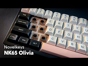 Novelkeys NK65 - Olivia edition Keyboard Sound Test | NK Silk Olivia
