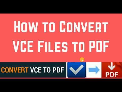 Convert VCE to PDF - 100% works 2023