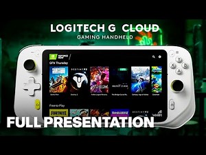 Logitech G Cloud Gaming Handheld Reveal Full Presentation | Logi Play 2022