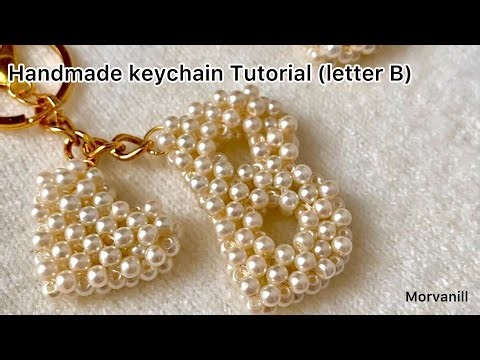 How to Make a Stunning DIY Beaded Letter "B" | Elegant Pearl Keychain Tutorial