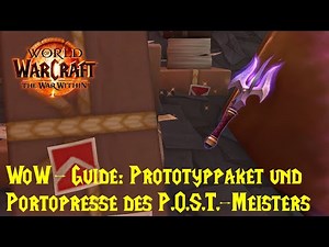 WoW Guide: P.O.S.T. Master's Prototype Parcel and Postage Presser - Treasures of K'aresh