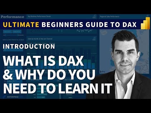 What Is DAX? & Why Do You Need To Learn It - (1.2) Ultimate Beginners Guide to DAX 2020