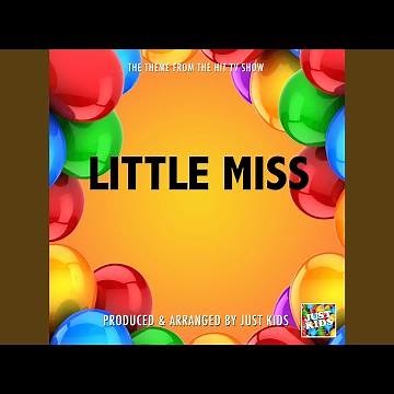 Little Miss Main Theme (From "Little Miss")