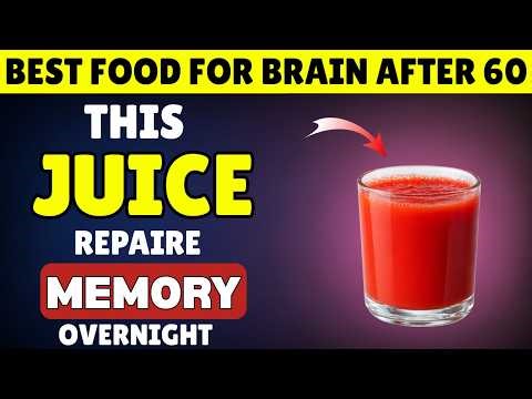 Seniors: Top 3 Juices That Boost Memory And Support Brain Health Overnight