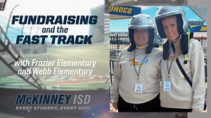 A promise is a promise! Amy Holderman and Karime Terrazas have done it again. The Frazier Elementary principal and Webb Elementary principal challenged their campuses to raise a certain amount of money, and each school’s community surpassed the goal. So, Amy and Karime kept their promise and got strapped into a race car at Texas Motor Speedway! | McKinney Independent School District
