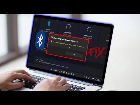 Fix Bluetooth Personal Area Network | an Unexpected Error Occurred Connecting to the Network in Win
