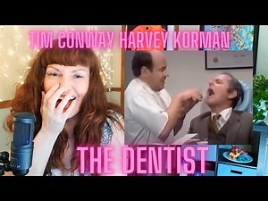 Classic Tim Conway The Dentist The Dentist from The Carol Burnett Show REACTION