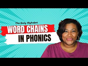 Word Chains: A Teaching Tool for Phonics | Using word chains to teach phonics