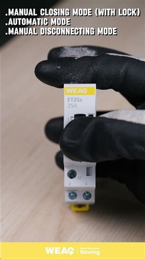 3 Modes of Manual Contactor – Close-Up Tutorial.