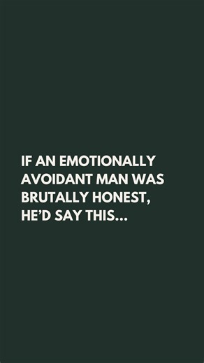 Understanding Emotionally Avoidant Men
