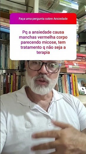 #SHORTS POR QUE ANSIEDADE CAUSA MANCHAS VERMELHAS NA PELE?