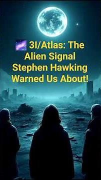 🌌 The Alien Signal Stephen Hawking Warned Us About/3IAtlas/#Alien#space mysteries