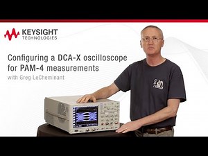 PAM-4 Measurements with a Sampling Oscilloscope