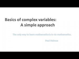 Complex Analysis | Basics of complex variables | A simple approach