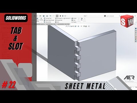 Tab and Slot | Sheet Metal | Solidworks Tutorial Stage #22 Eng - AER Int.