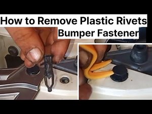 How to Remove Plastic Rivets Bumper Fasteners