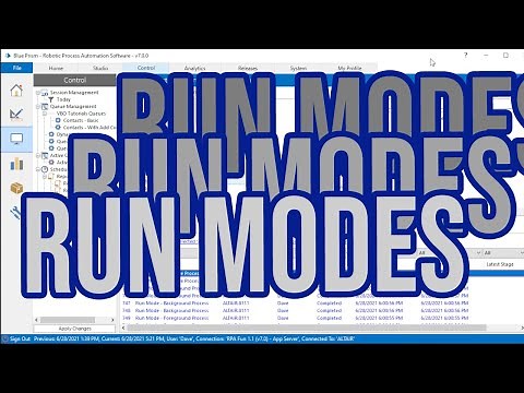 RUN MODES in Blue Prism