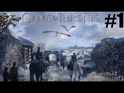 A New Beginning! | Game Of Thrones Mod | Bannerlord | The North [New Playthrough] #1