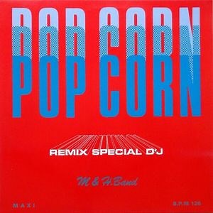 M & H Band - Pop Corn (Remix Special D'J)