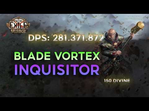 150 Divine = 280M DPS?! Blade Vortex Inquisitor (Minion Pact) | Tank Trâu, Clear Mượt – PoE 3.28