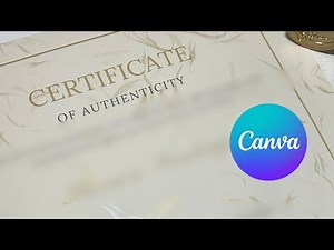 How To Create Certificate Of Authenticity | Canva Tutorial