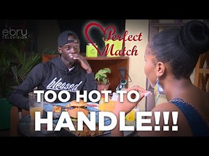 Atawaweza Kweli? They Are All Too Hot To Handle! || Perfect Match