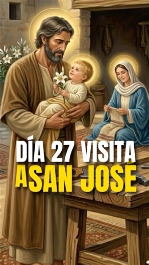 Día 27 | Visita al Patriarca San José | 31 Días de Oración #fe #sanjose #oracion