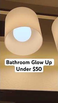 Bathroom Vanity Light Upgrade on a Budget ✨#shorts