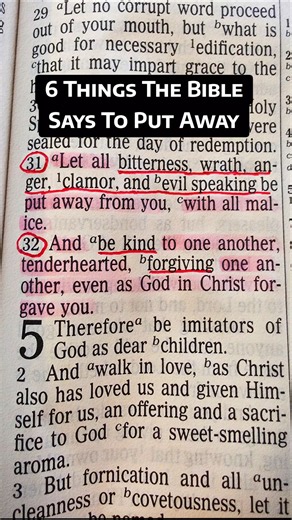 6 Things the Bible Says to Put Away | Ephesians 4:31-32 NKJV