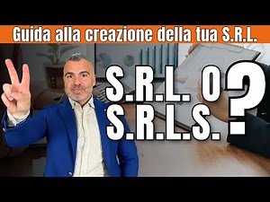 SRLS VS SRL Ordinaria: come scegliere la giusta struttura per la tua attività