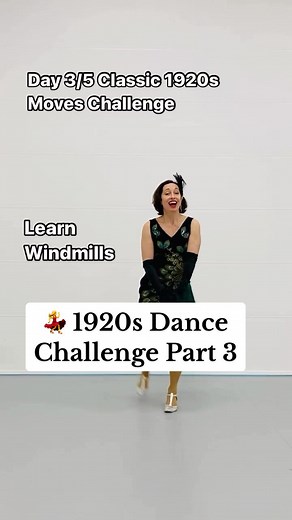 💃Five days to learn 1920s dance! Come dance with us to recall Classic 1920s Moves~ #1920s #dancechallenge #charleston #classicdance #windmill #moves #jazzdance