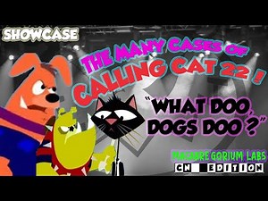 Can This CAT Figure Out DOGS? - CALLING CAT 22! - What DOO Dogs DOO? - SOB CN Ed. Spotlights