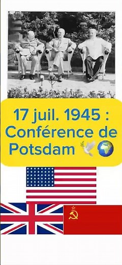 17 juil. 1945 : Conférence de Potsdam 🕊️🌍 #histoire #potsdam #guerre #conflit
