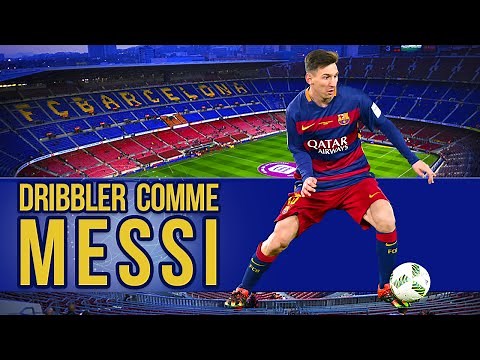 DRIBBLER COMME MESSI ?!