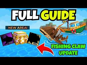 *NEW* EVERYTHING NEW IN FISHING CLAW UPDATE IN CATCH AND TAME (FULL GUIDE TO NEW UPDATE) | ROBLOX