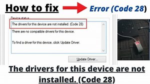 How to fix error code 28 ? || the drivers for this device are not installed ? || 100% Real Video.