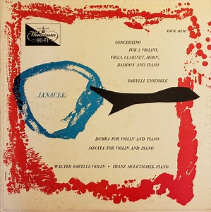 Janacek, Barylli String Ensemble, Walter Barylli, Franz Holetschek - Concertino For Two Violins, Viola, Clarinet, Horn, Bassoon, Piano; Dumka And Sonata For Violin And Piano